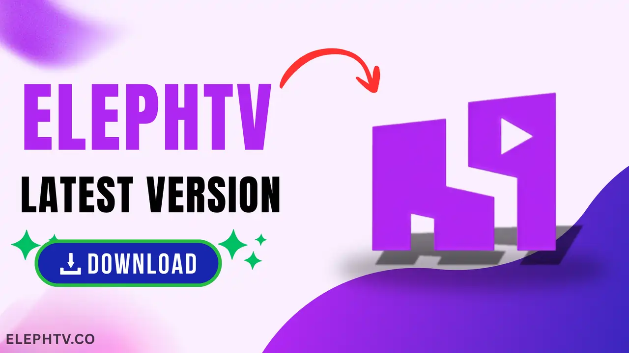 ElephTV APK ElephTV APK